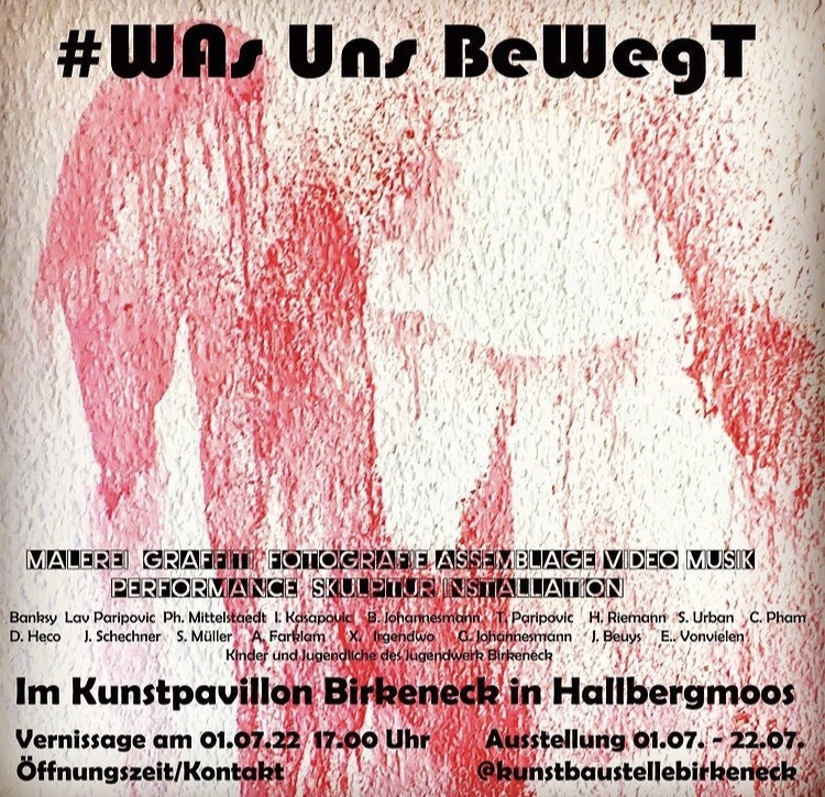 You are currently viewing Vernissage „Was uns bewegt“ in Birkeneck (01.07.22- 22.07.22)